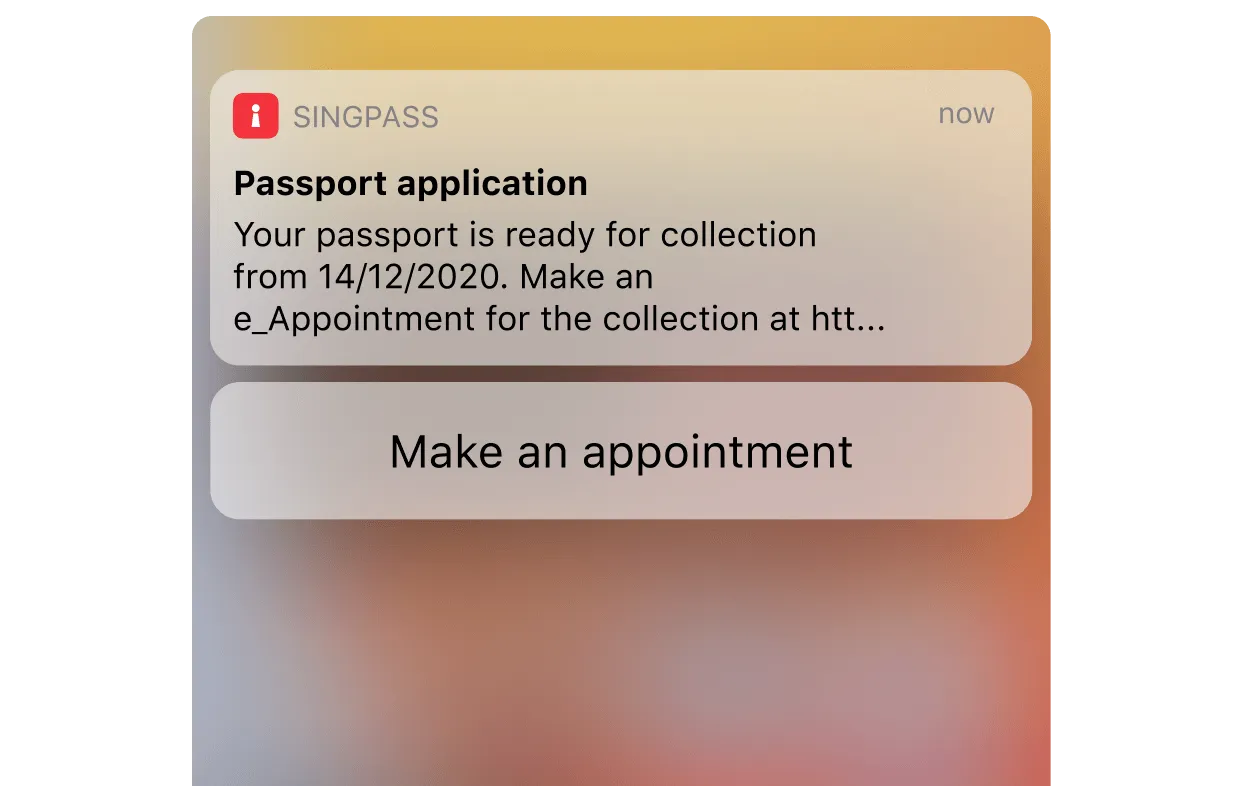 An example of a reminder in Singpass app: make an appointment for passport application and collection